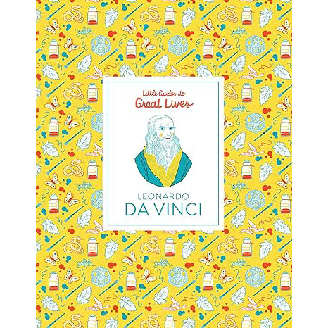 Little Guides To Great Lives - Leonardo Da Vinci (Hardback), front cover