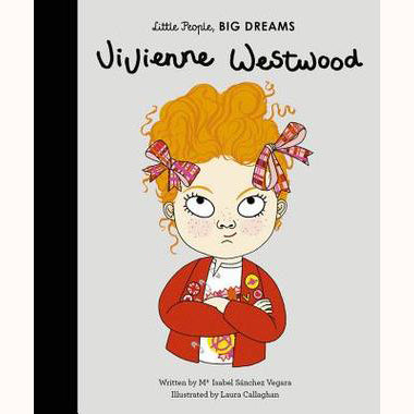 Vivienne Westwood - Little People, Big Dreams Picture Book