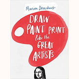 Draw Paint Print Like the Great Artists, front cover