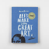 Let's Make Some Great Art, front cover 2