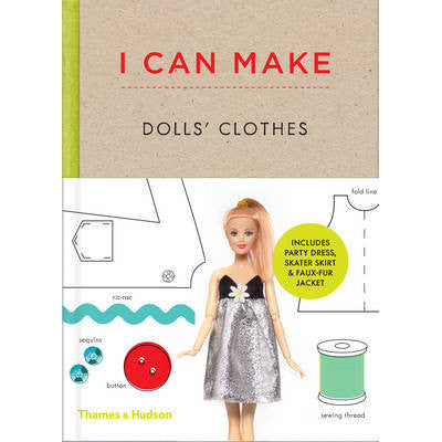 I Can Make Doll's Clothes