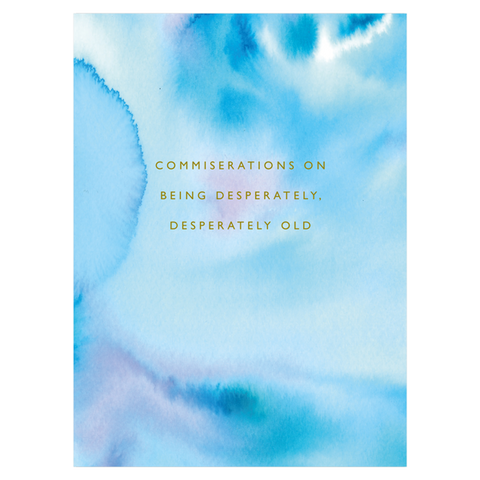 Commiseration birthday card, front